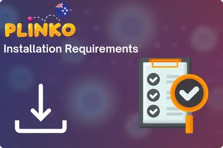 Installation Requirements App Plinko Mobile - Plinko offline